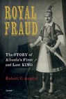 Royal Fraud - Robert (University of Toronto) Austin - 9789633867105