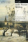A Life under Russian Serfdom - Boris B. Gorshkov - 9789637326158