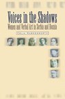 Voices in the Shadows - Celia Hawkesworth - 9789639116931