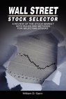 Wall Street Stock Selector - W D Gann - 9789650060046