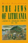 Jews of Lithuania - GREENBAUM,  Masha - 9789652291325