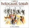 I Am a Holocaust Torah - Rabbi Alex J Goldman - 9789652292360
