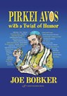 Pirkei Avos with a Twist of Humor - Joe Bobker - 9789652294197