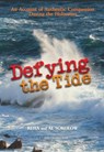 Defying the Tide - Reha Sokolow ; Al Sokolow - 9789652296429