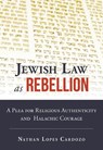 Jewish Law as Rebellion - Nathan T. Lopes Cardozo - 9789655242768