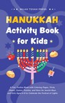Hanukkah Activity Book for Kids - Milah Tovah Press - 9789655754759