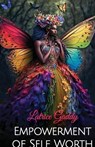 Empowerment of Self Worth - Latrice Gaddy - 9789655781717