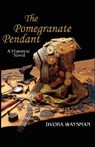 The Pomegranate Pendant - Dvora Waysman - 9789657344224