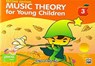 Music Theory For Young Children - Book 3 (2nd Ed.) - Ying Ying Ng - 9789671250426