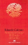 El Siglo del Viento - Eduardo H Galeano - 9789682317866