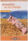 Rebelion En La Granja - George Orwell - 9789706273505