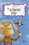 El príncipe feliz - Oscar Wilde - 9789706436290