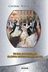 Un bal si o contesa - Corinne Wandenburg - 9789731991832