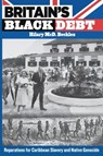 Britain’s Black Debt - Hilary McD. Beckles - 9789766402686