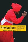 Revivalism - Maria A. Robinson-Smith - 9789766406547