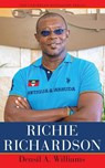 Richie Richardson - Densil A. Williams - 9789766409524