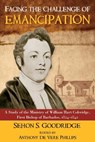 Facing the Challenge of Emancipation - Sehon S. Goodridge - 9789766530143