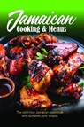 Jamaican Cooking & Menus - Dawn Henry ; Sonny Henry ; Mike Henry - 9789766571221