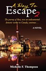 A Way to Escape 2 - Michelle F. Thompson - 9789766571306