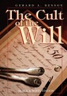 The Cult of the Will (b&w Edition) - Gerard A. Besson - 9789768054890