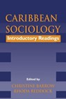 Caribbean Sociology - Christine Barrow - 9789768123169