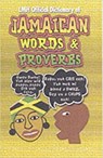 LMH Official Dictionary Of Jamaican Words And Proverbs - Kevin Harris ; Mike Henry - 9789768184306