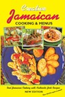 Jamaican Cooking And Menus - Dawn Henry ; Mike Henry ; Sonny Henry - 9789768202079