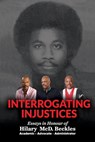 Interrogating injustices - Verene A. Shepherd - 9789768286987