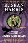 The Kingdom of Death - K. Sean Harris - 9789769530348