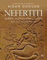 Nefertiti, Queen and Pharaoh of Egypt - Aidan Dodson - 9789774169908