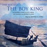 The Boy and the Boy King - Arthur D. Lubow ; George H. Lewis - 9789774169977