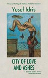 City of Love and Ashes - Yusuf Idris - 9789774246999