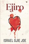 Ejiro - JOE,  Israel Ojie - 9789785342574