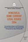Venezuela. Some Current Legal Issues 2014 - Sanso Hernandez Breton Brewer-Carias ; Rondon Nikken Abache Madrid - 9789803652579