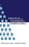 Principles and Techniques in Combinatorics - Chuan Chong (.) Chen ; Khee-meng (S'pore Univ Of Technology & Design Koh - 9789810211141
