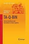 TA-Q-BIN - LIU,  Qizhang ; Goh, Mark - 9789811013102
