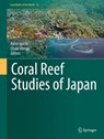Coral Reef Studies of Japan -  - 9789811064715