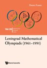 LENINGRAD MATHEMATICAL OLYMPIADS (1961-1991) - Fomin Dmitri - 9789811254970