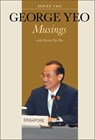 George Yeo: Musings - Series Two - George Yong-Boon Yeo - 9789811261299