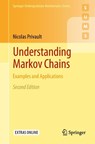 Understanding Markov Chains - Nicolas Privault - 9789811306587