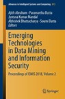 Emerging Technologies in Data Mining and Information Security - Ajith Abraham ; Paramartha Dutta ; Jyotsna Kumar Mandal ; Abhishek Bhattacharya - 9789811314971