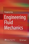 Engineering Fluid Mechanics - Hongqing Song - 9789811343490