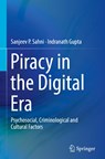 Piracy in the Digital Era - Sanjeev P. Sahni ; Indranath Gupta - 9789811371721