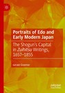 Portraits of Edo and Early Modern Japan - Gerald Groemer - 9789811373787