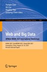 Web and Big Data. APWeb-WAIM 2021 International Workshops - Yunjun Gao ; An Liu ; Xiaohui Tao - 9789811681424