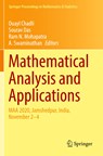 Mathematical Analysis and Applications - Ouayl Chadli ; Sourav Das ; Ram N. Mohapatra ; A. Swaminathan - 9789811681790