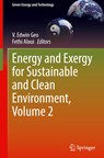 Energy and Exergy for Sustainable and Clean Environment, Volume 2 - V. Edwin Geo ; Fethi Aloui - 9789811682735