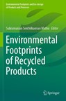 Environmental Footprints of Recycled Products - Subramanian Senthilkannan Muthu - 9789811684289