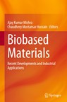 Biobased Materials - Ajay Kumar Mishra ; Chaudhery Mustansar Hussain - 9789811960239