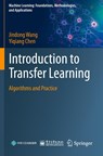 Introduction to Transfer Learning - Jindong Wang ; Yiqiang Chen - 9789811975868